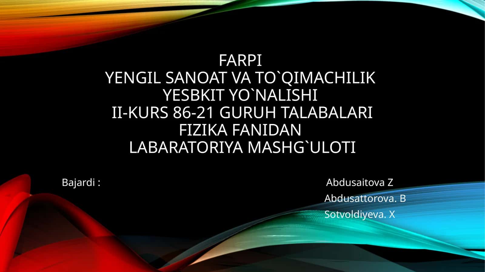 Maksvell mayatni giyordan labaratoriya mashg'uloti 1