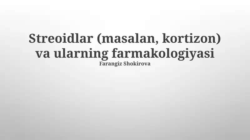 Steroidlar va ularning farmakologiyasi 1
