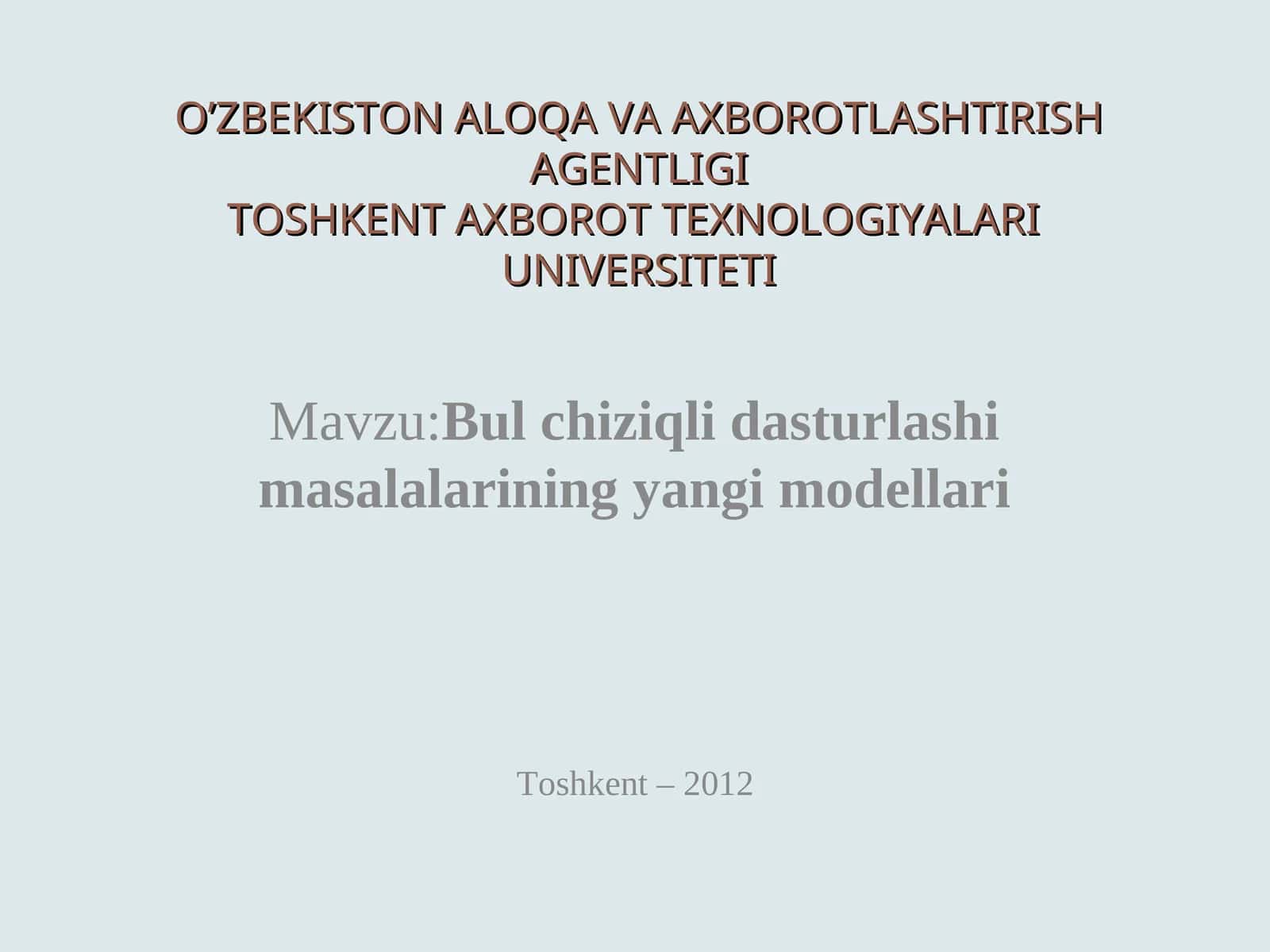 Bul chiziqli dasturlashi masalalarining yangi modellari 1