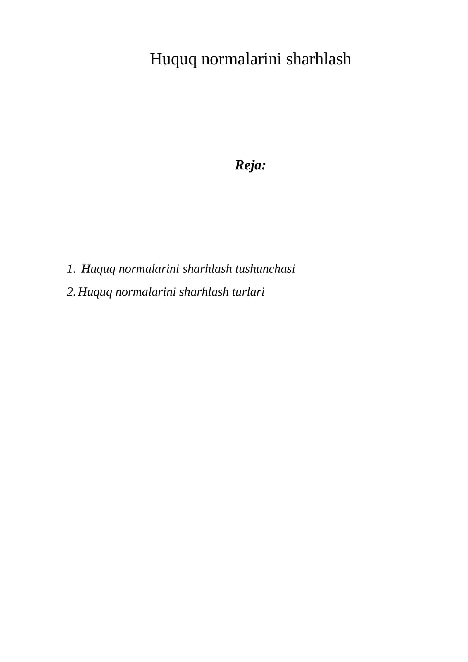 Huquq normalarini sharhlash 1