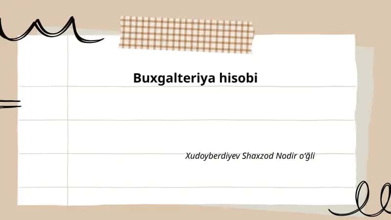 Buxgalteriya hisobi asoslari 1