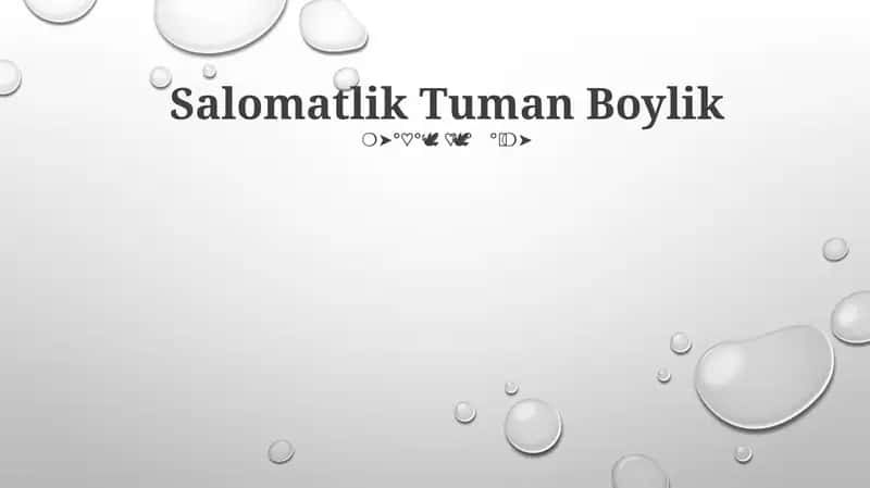 Salomatlik Tuman Boylik 1