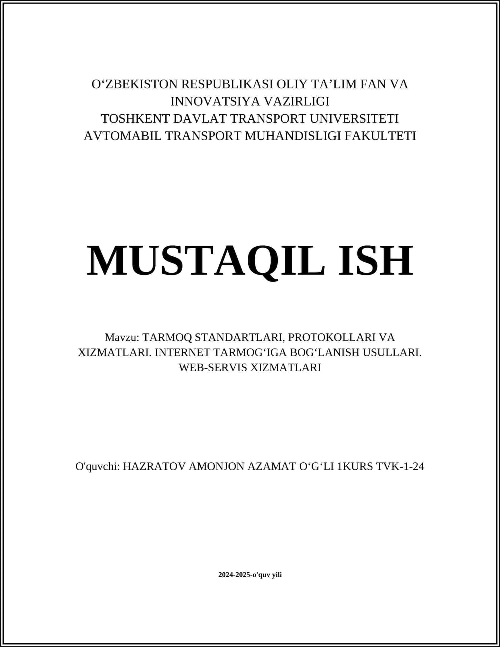 Tarmoq standartlari, protokollari va xizmatlari 1