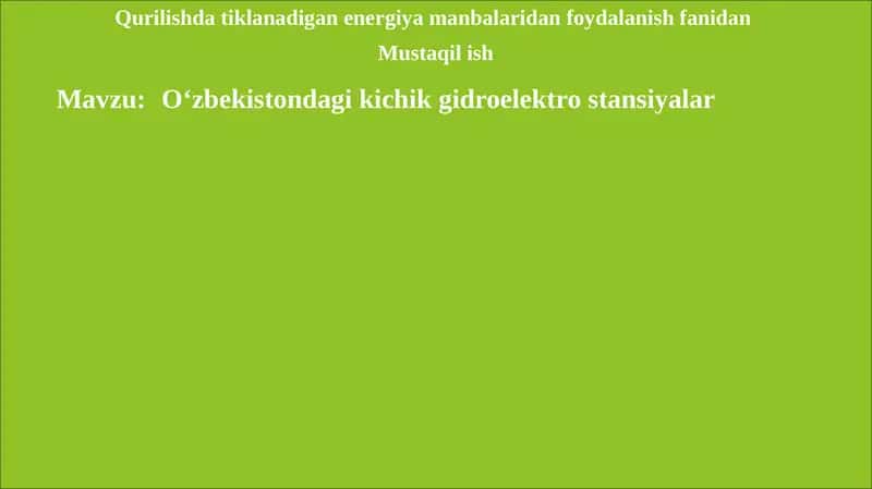 O‘zbekistondagi kichik gidroelektrostansiyalar 1