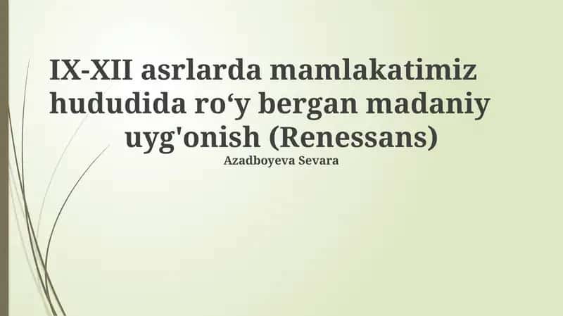 Madaniy Yuksalishning Tarixiy Shart-sharoitlari 1