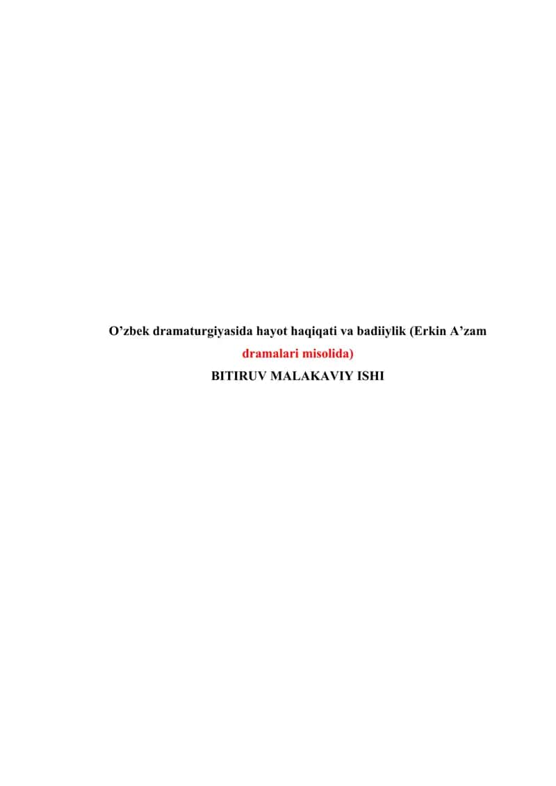 O’zbek dramaturgiyasida hayot haqiqati va badiiylik 1