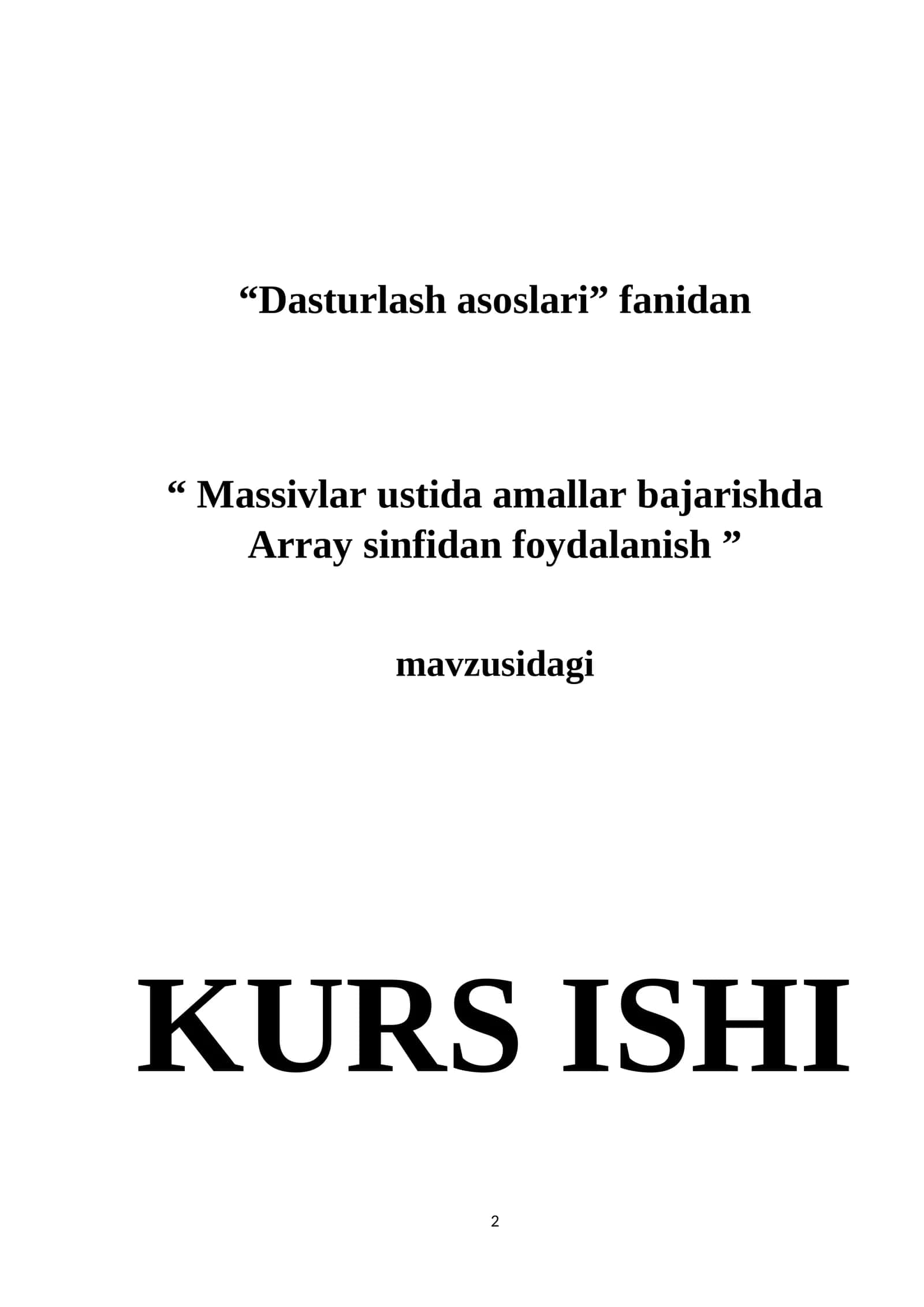 Massivlar ustida amallar bajarishda Array sinfidan foydalanish 1