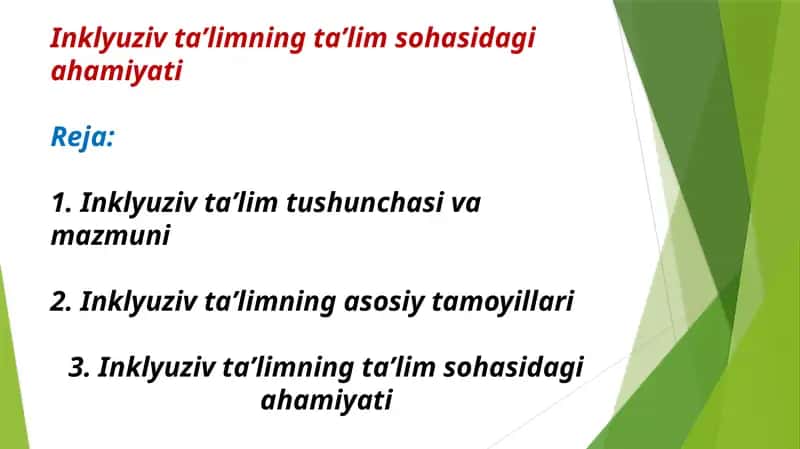 Inklyuziv taʼlimning taʼlim sohasidagi ahamiyati 1
