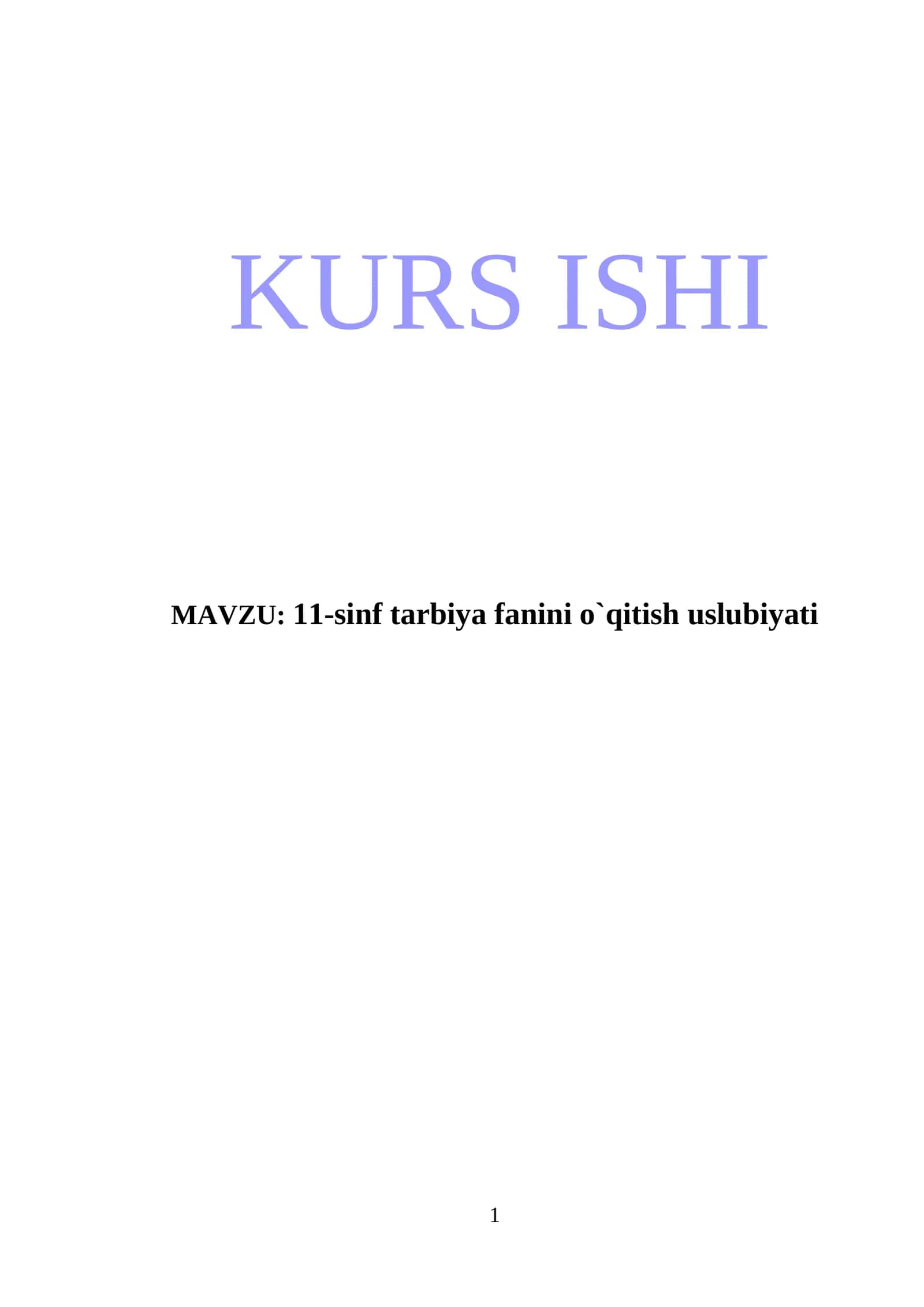 11-sinf tarbiya fanini o`qitish uslubiyati 1