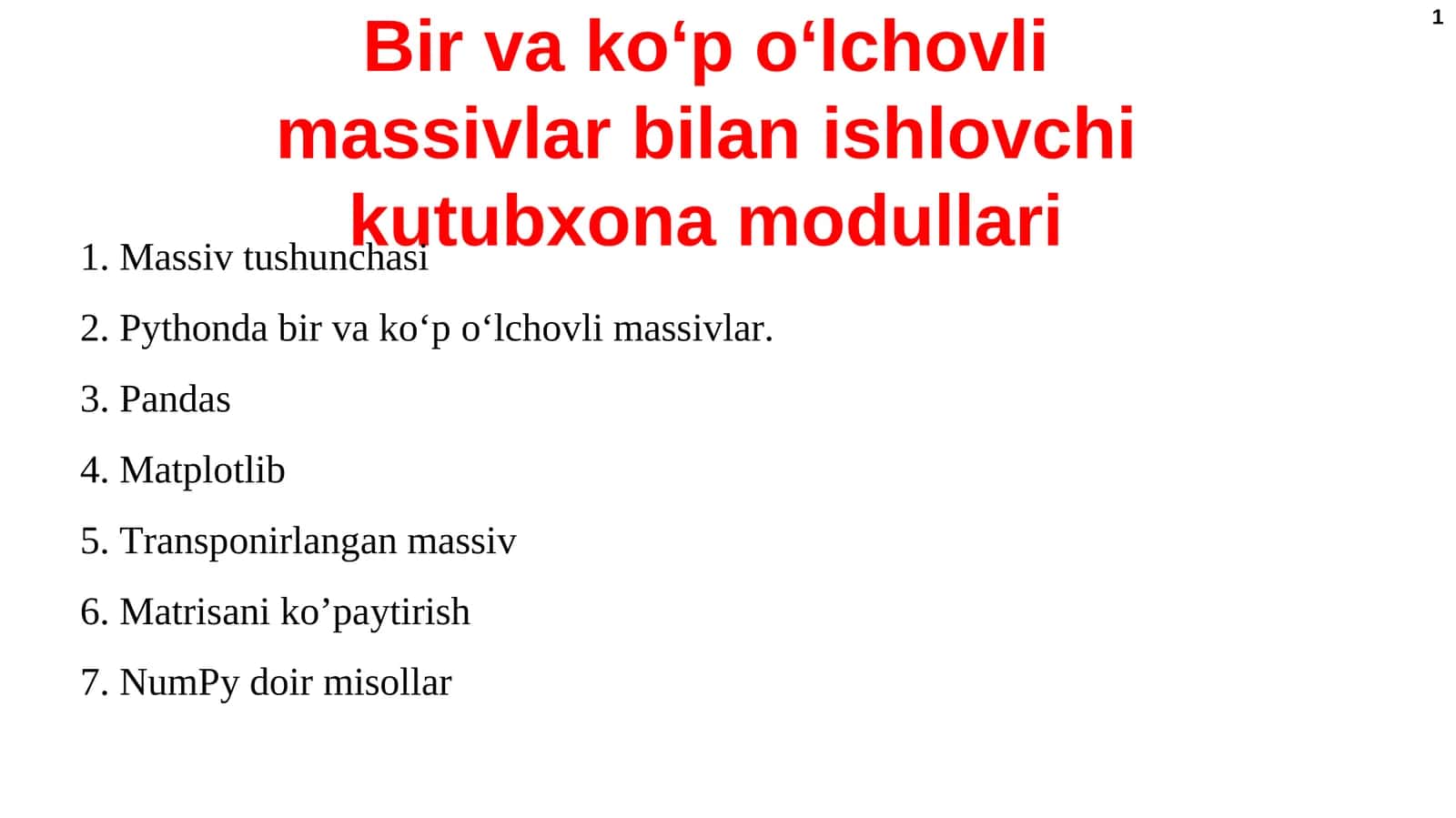 Bir va ko‘p o‘lchovli massivlar bilanishlovchi kutubxona modullari 1