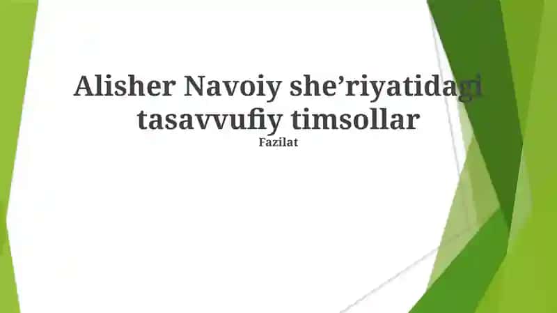 Alisher Navoiy sheʼriyatidagi tasavvufiy timsollar