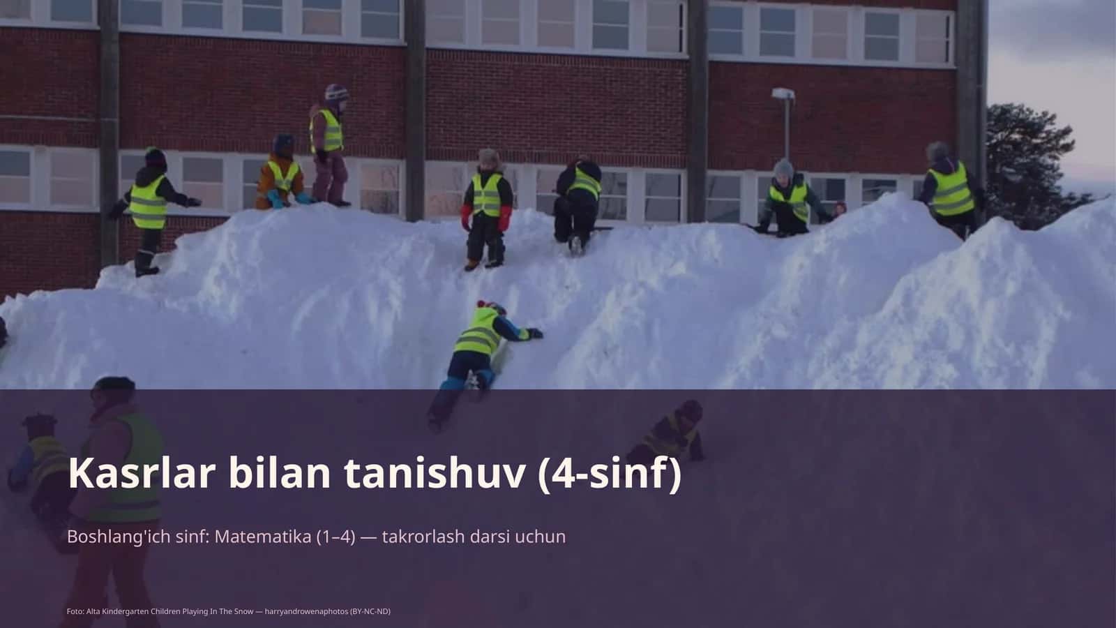 Kasrlar bilan tanishuv (4-sinf) 1