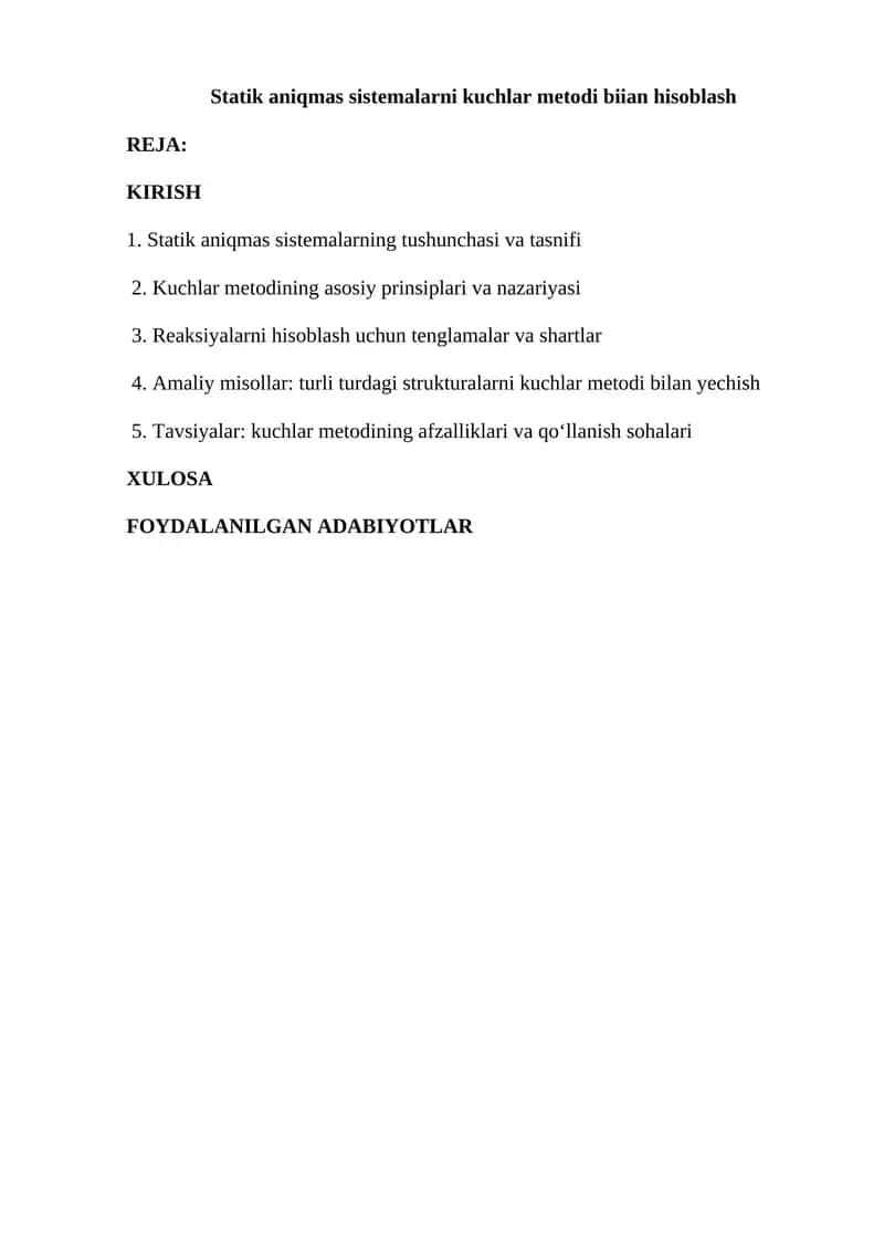 Statik aniqmas sistemalarni kuchlar metodi biian hisoblash 1