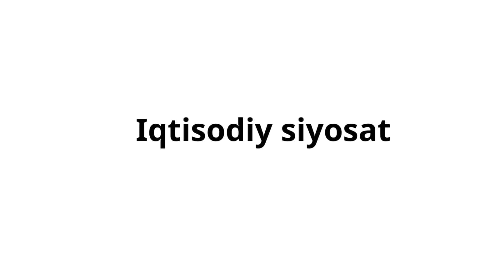Iqtisodiysiyosat 1