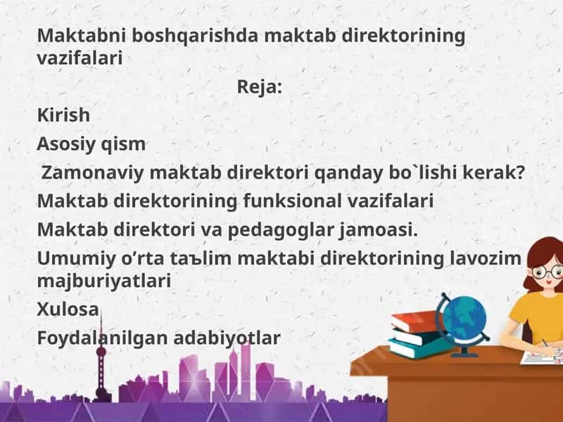 Maktabni boshqarishda maktab direktorining vazifalari 1