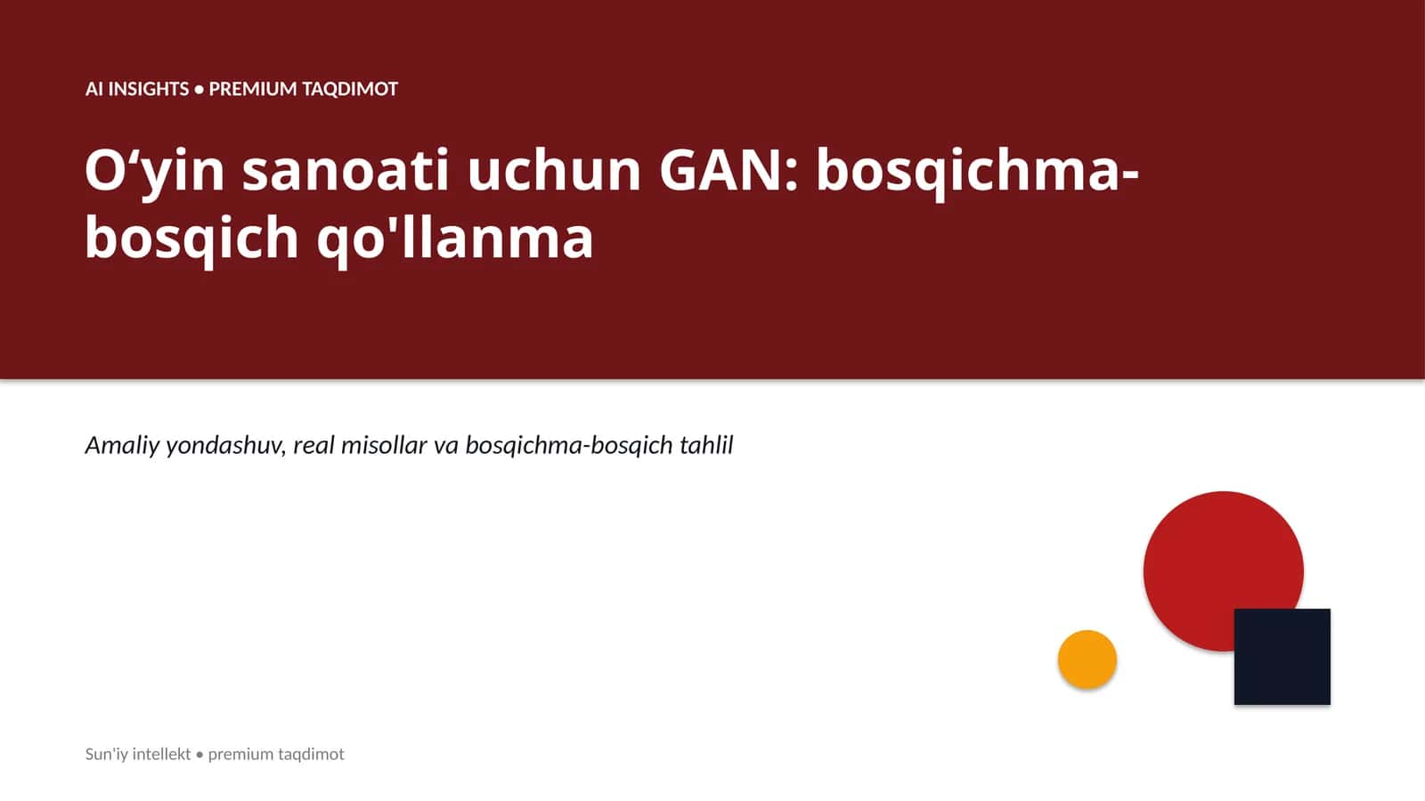 AI INSIGHTS • PREMIUM TAQDIMOT 1