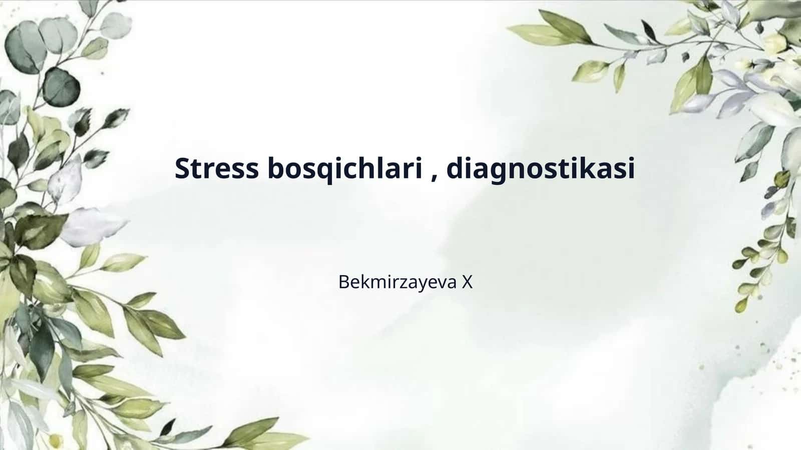 Stress bosqichlari , diagnostikasi 1