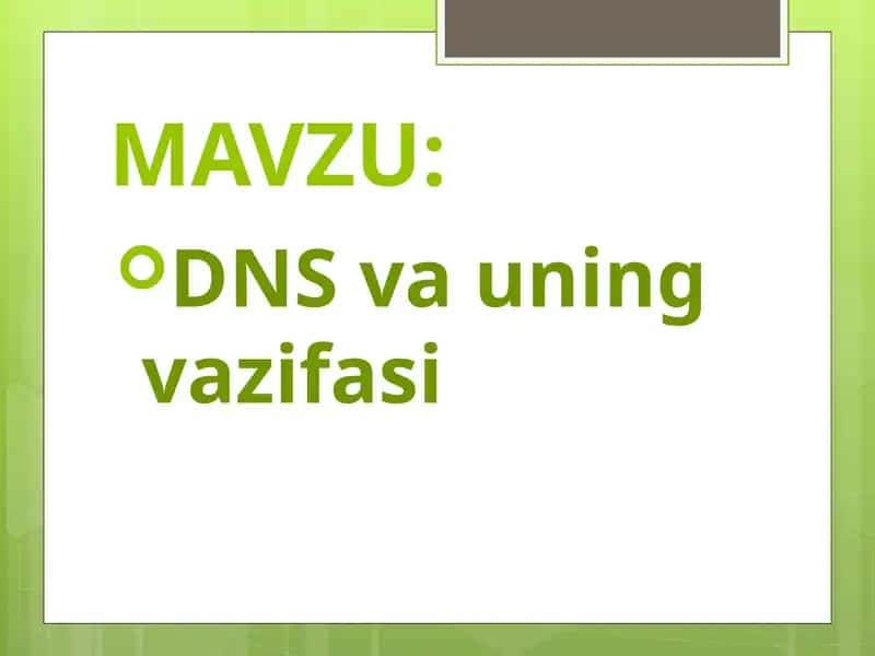 DNS va uning vazifasi