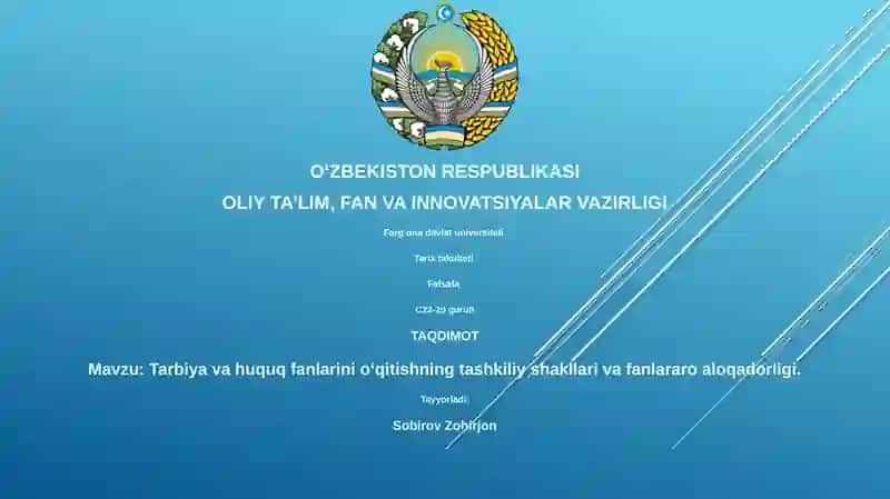Ta'lim va huquq fanlarini o'qitishning tashkiliy shakllari va fanlararo aloqadorligi