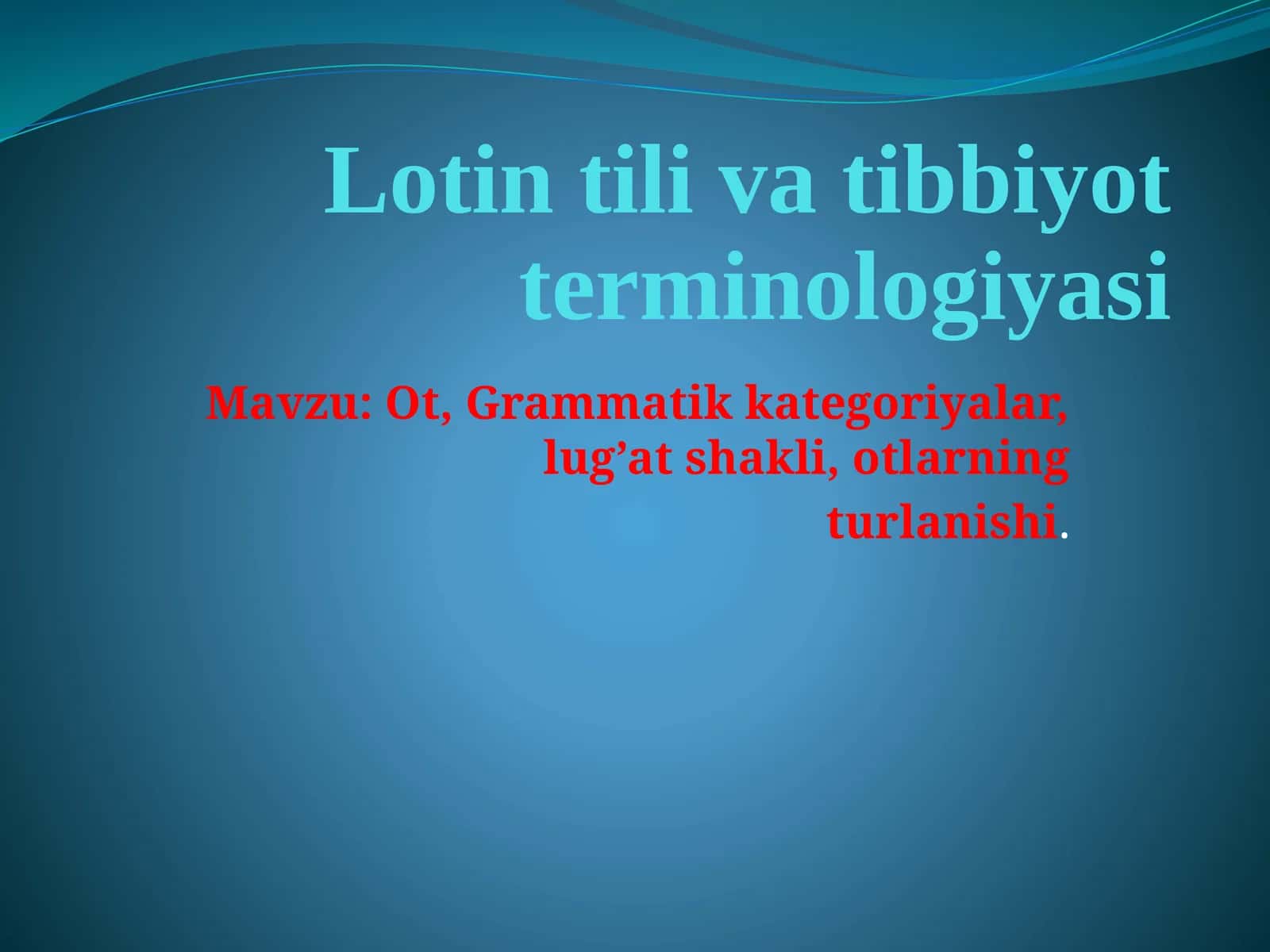 Lotin tilida tibbiyot terminologiyasi 1