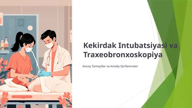 Kekirdak Intubatsiyasi va Traxeobronxoskopiya 1