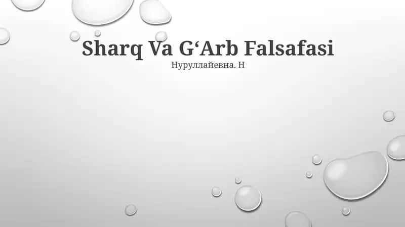 Sharq Va GʻArb Falsafasi 1