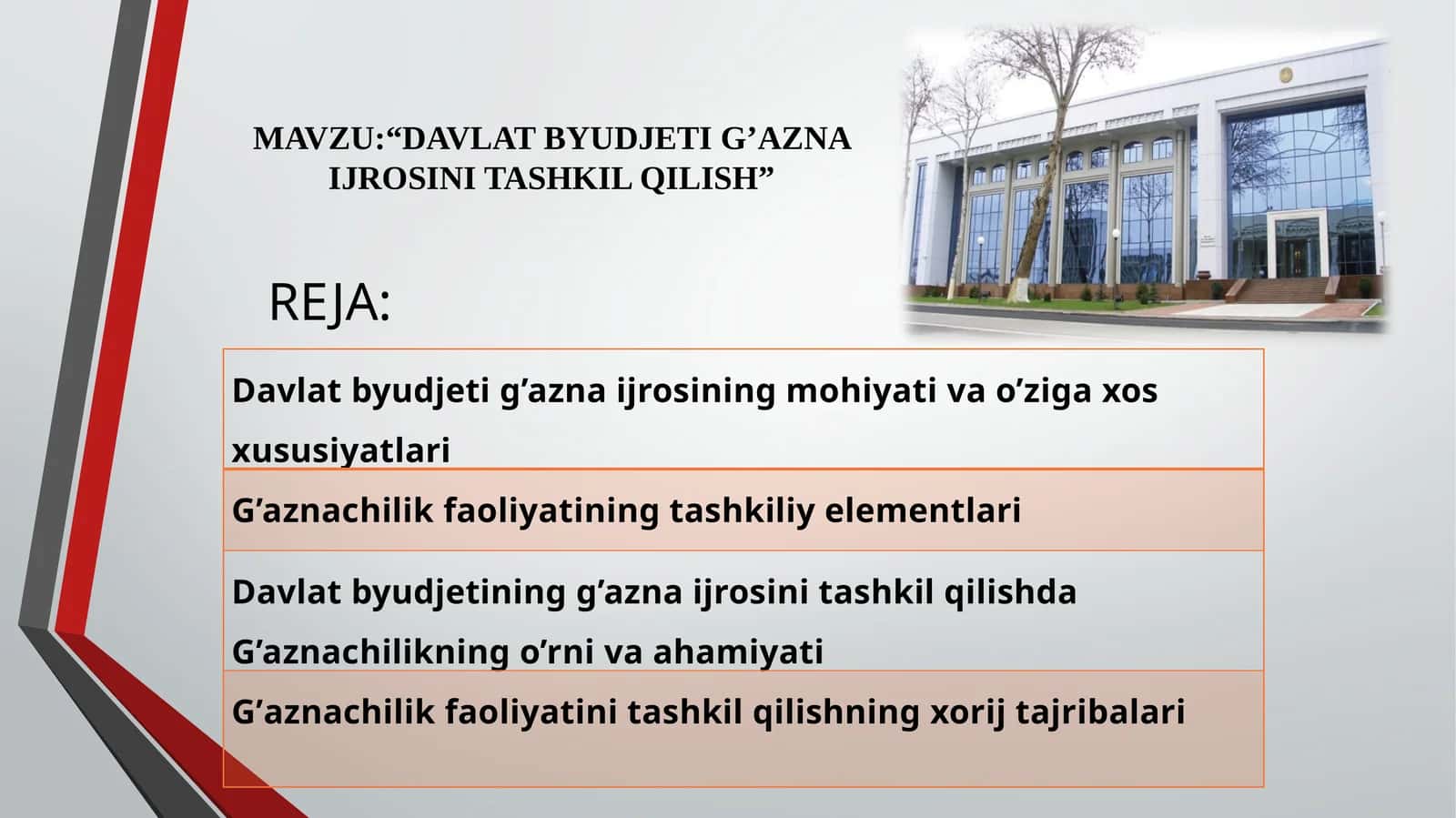 DAVLAT BYUDJETI G’AZNA IJROSINI TASHKIL QILISH 1