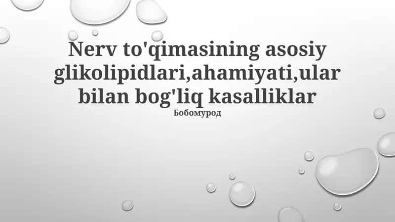 Glikolipiidlar: Nerv to'qimasining glikolipidlari 1