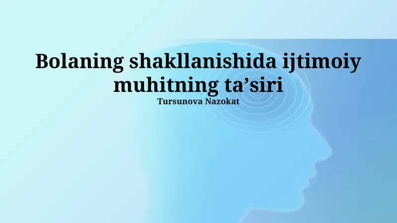 Ta'lim Muassasalari va Shaxsning Shakllanishi 1