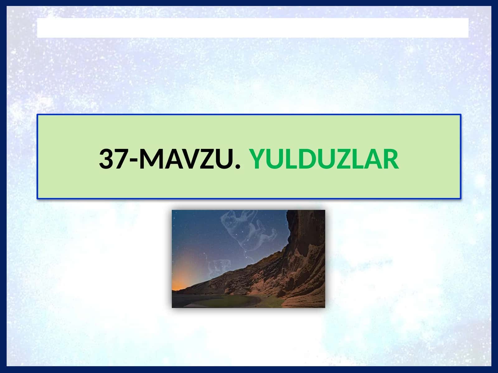 MAVZU.YULDUZLAR 1