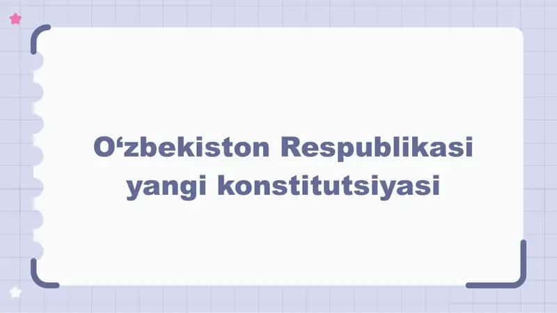 O‘zbekiston Respublikasi yangi konstitutsiyasi 1