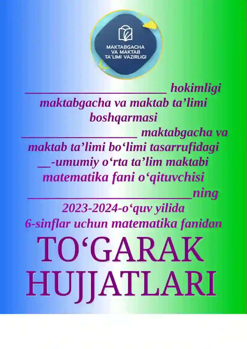 Matemetika 6-sinflar uchun to`garak