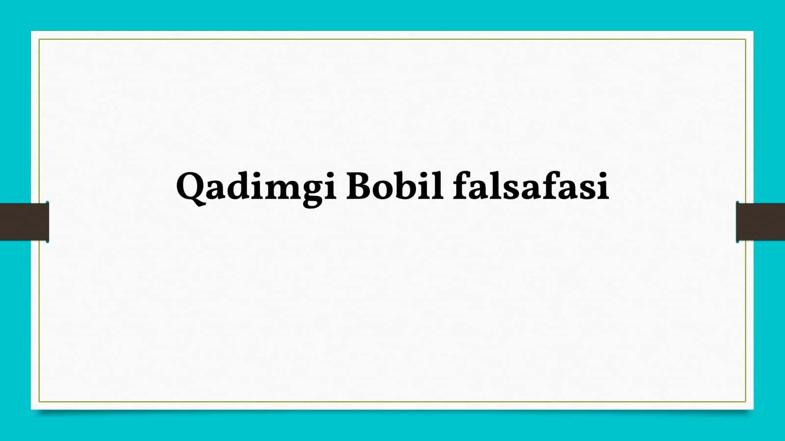 Qadimgi Bobil falsafasi 1