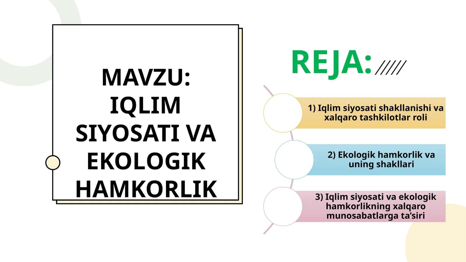 IQLIM SIYOSATI VA EKOLOGIK HAMKORLIK 1