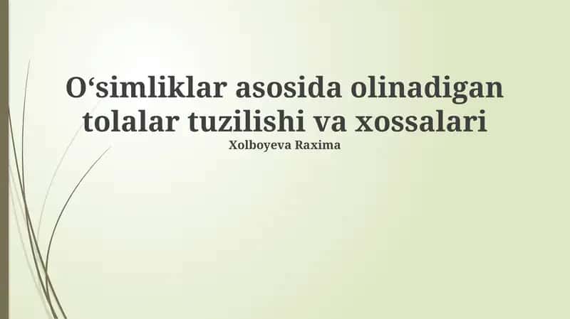 O'simlik Tolalari 1