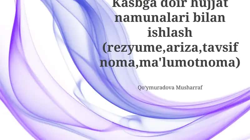 Xususiyatnomalar bilan ishlash 1
