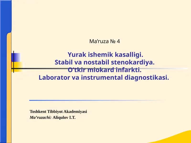 Yurak ishemik kasalligi (YUIK) 1