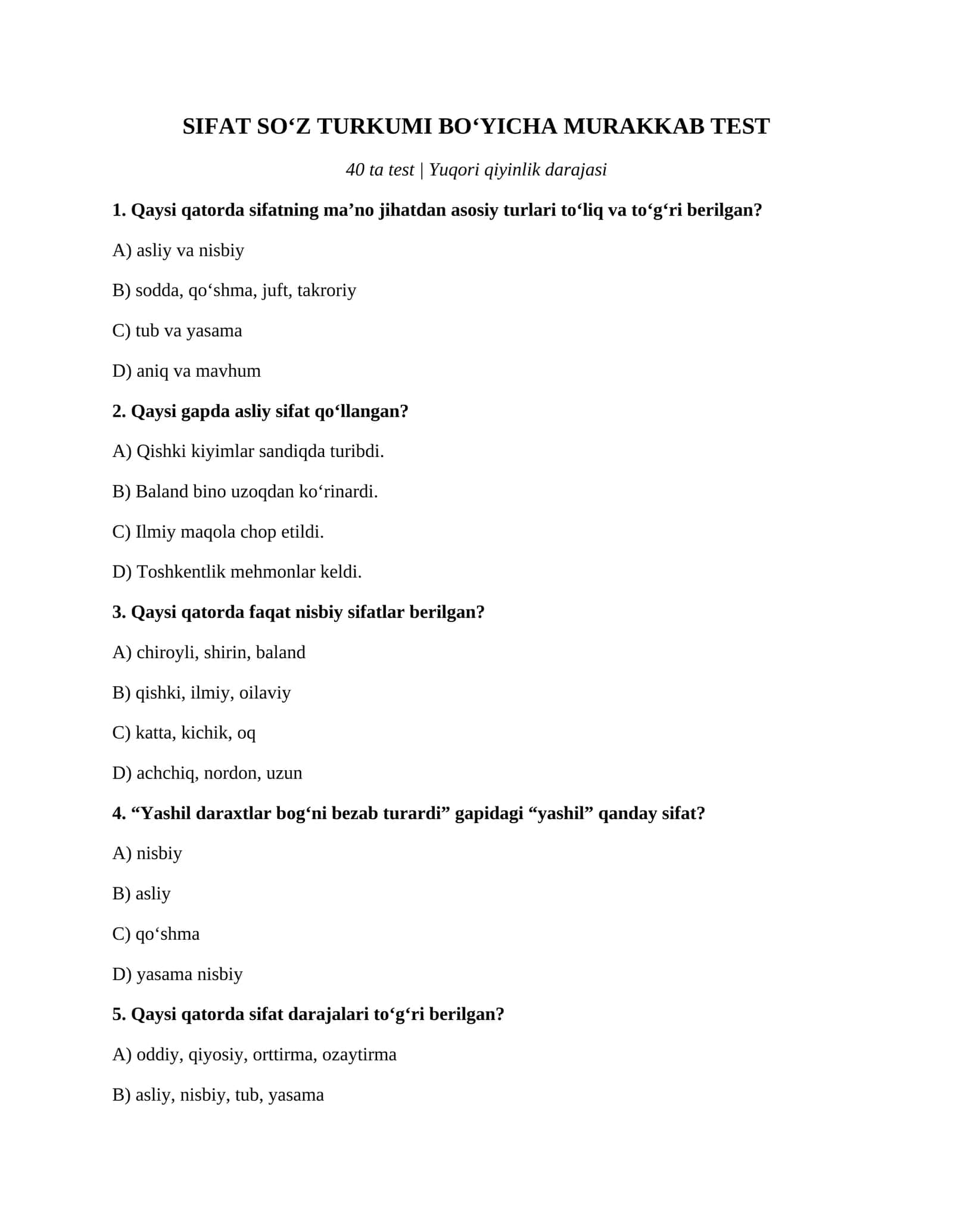 SIFAT SO‘Z TURKUMI BO‘YICHA MURAKKAB TEST 1