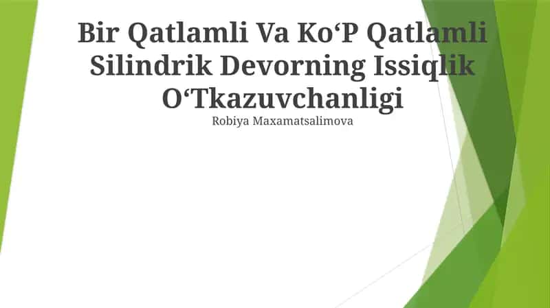 Silindrik Devorlar Issiqlik OʻTkazuvchanligi 1