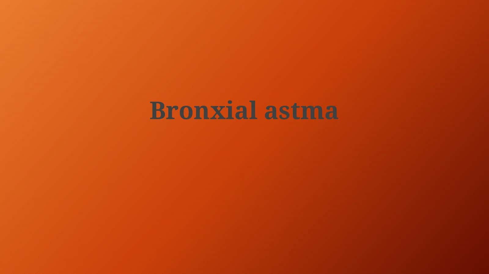 Bronxialastma 1