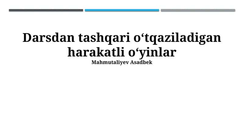 Bolalar uchun tashqi o'yinlar 1