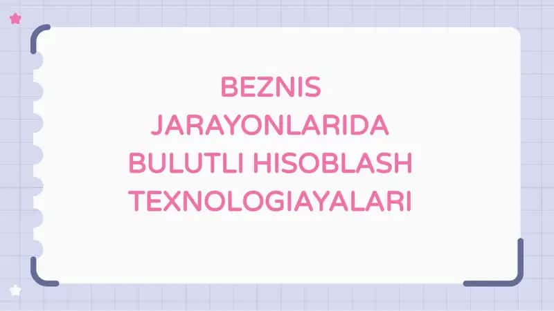 BULUTLI HISOBLASH TEXNOLOGIYALARI 1
