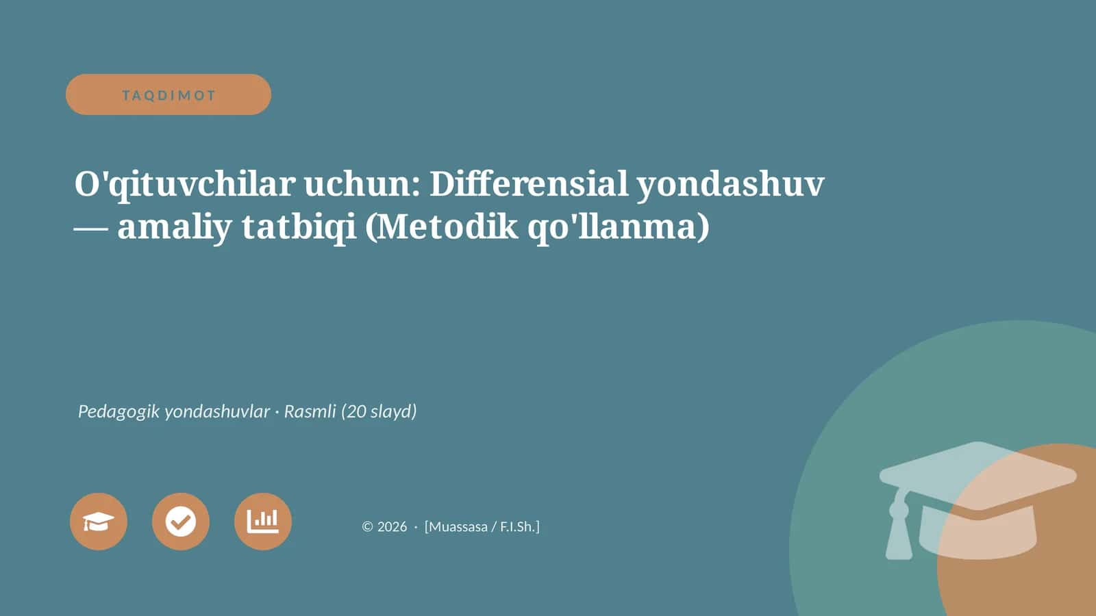 Differensial yondashuv — amaliy tatbiqi (Metodik qo'llanma) 1