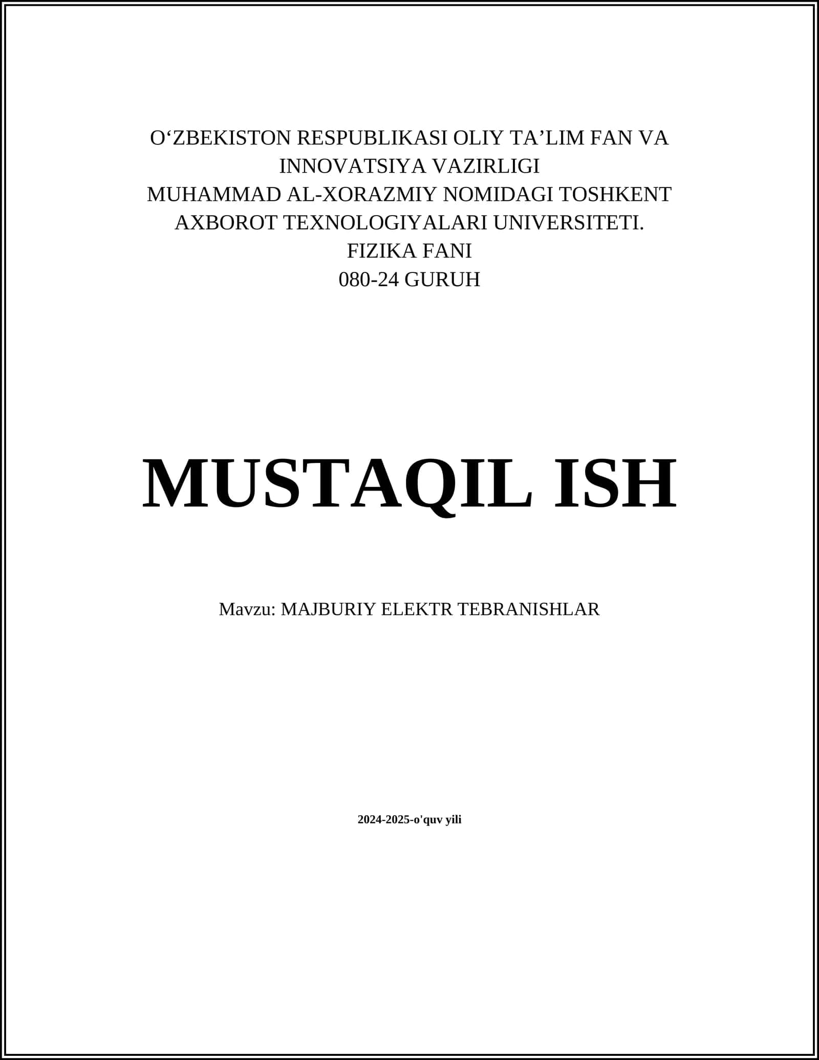 MAJBURIY ELEKTR TEBRANISHLAR 1