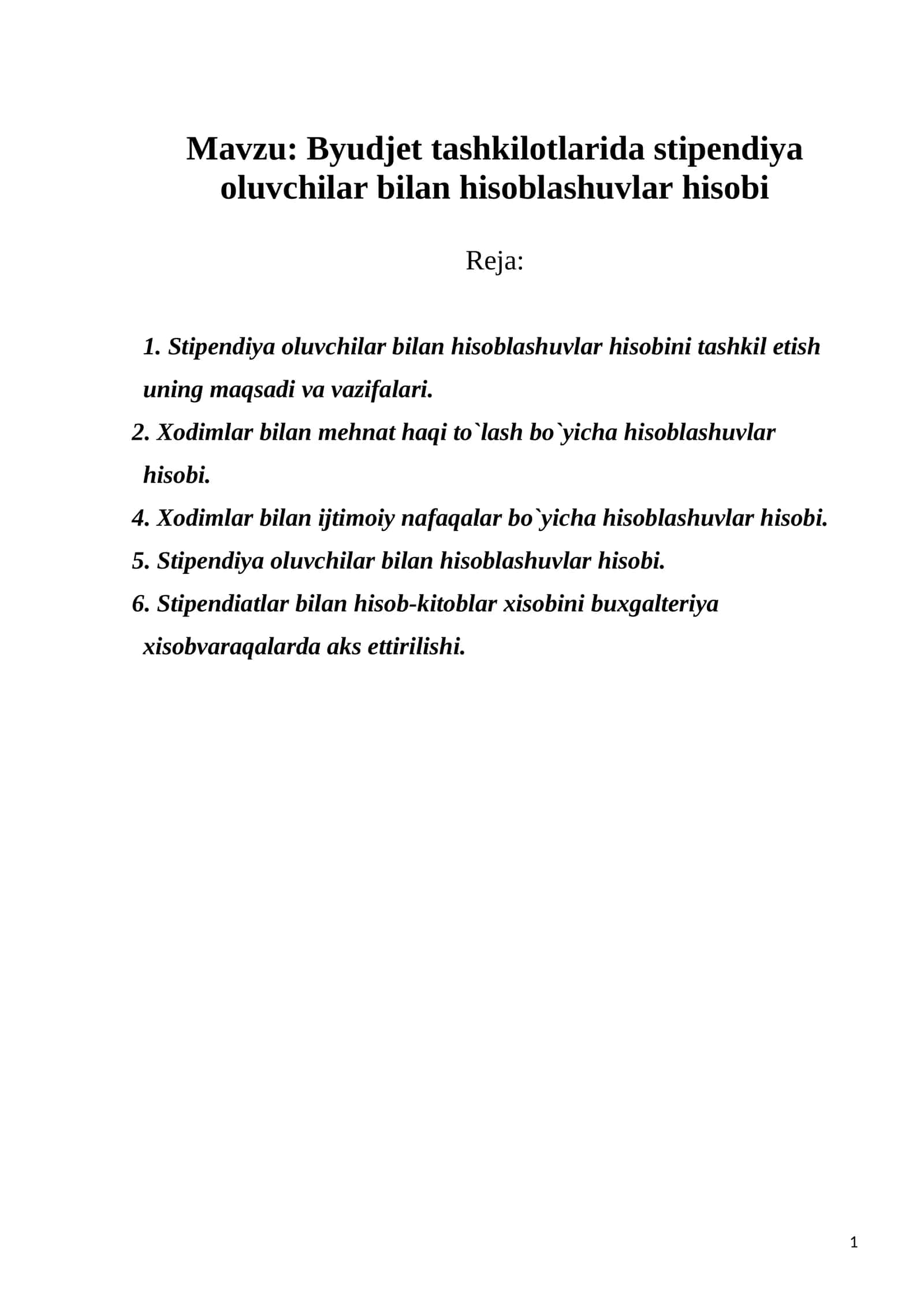 Byudjet tashkilotlarida stipendiya  oluvchilar bilan hisoblashuvlar hisobi 1
