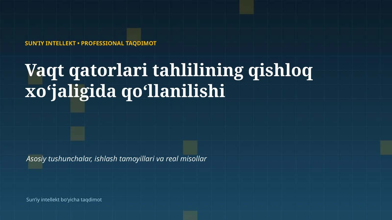 SUNʼIY INTELLEKT • PROFESSIONAL TAQDIMOT 1