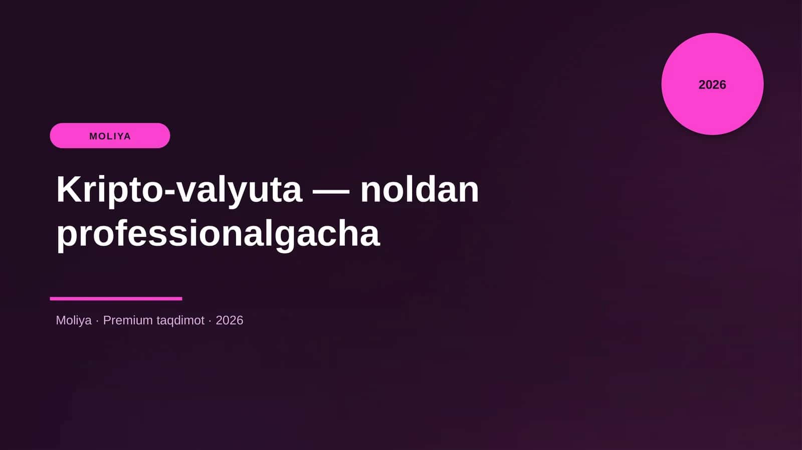 Kripto-valyuta — noldan professionalgacha 1