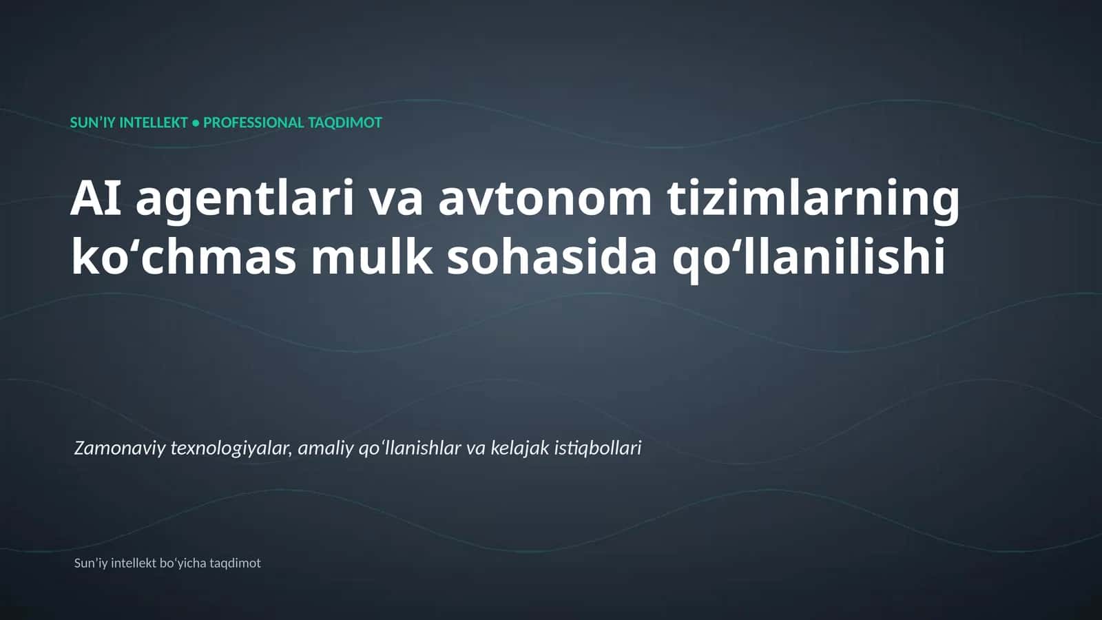 SUNʼIY INTELLEKT • PROFESSIONAL TAQDIMOT 1