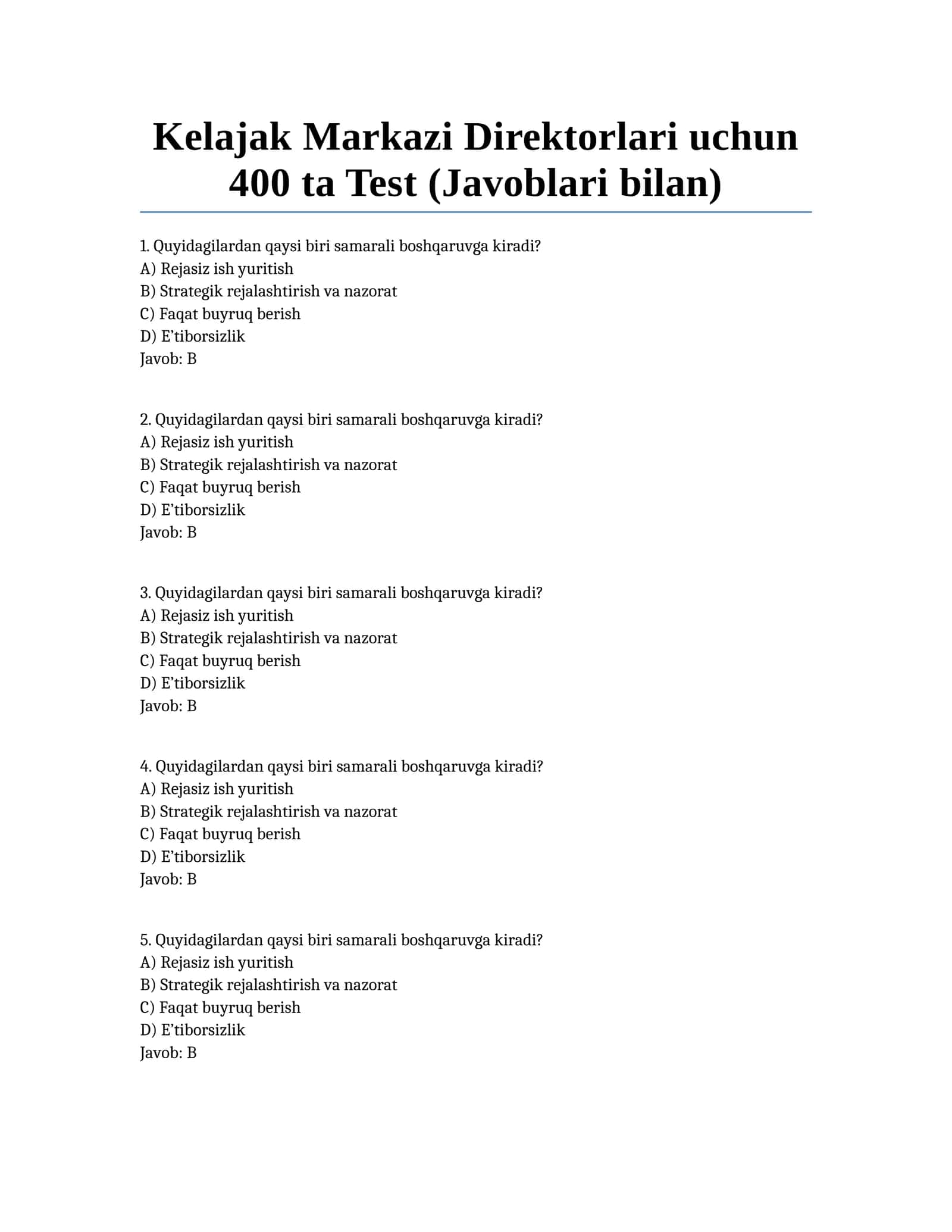 Kelajak Markazi Direktorlari uchun 400 ta Test (Javoblari bilan) 1