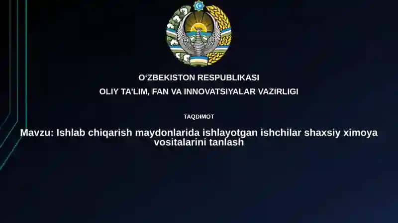 Shaxsiy Himoya Vositalarini Tanlash